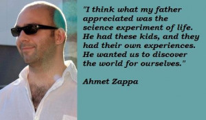 Ahmet zappa famous quotes 3