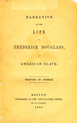 narrative of the life of frederick douglass an american slave written ...