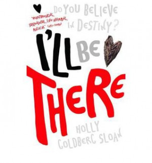 Review: I'll Be There - Holly Goldberg Sloan