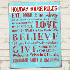 Inspirational Quote: Christmas House Rules