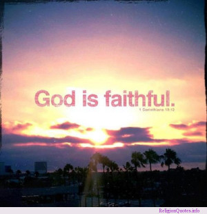 God is always faithful!