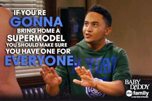 Baby Daddy Baby Daddy Quote