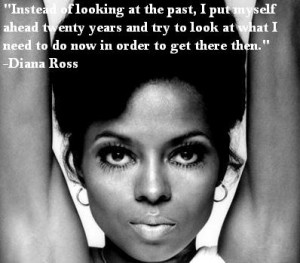 Diana Ross quote: www.gemspringwater.com