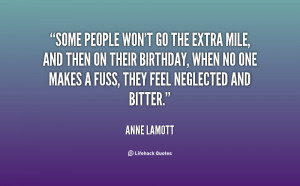 File Name : quote-Anne-Lamott-some-people-wont-go-the-extra-mile ...