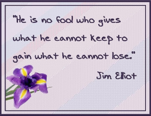 quote from martyr missionary Jim Elliot