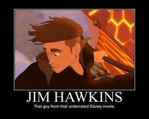 Yes totally!!! Treasure Planet is my favourite Disney movie, after ...