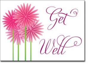 Get Well Quotes are a wonderful way to show your loved one how much ...
