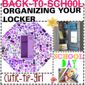 ... Put personal pictures/quotes in your locker AFTER you have put