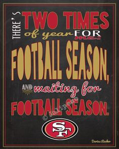 San Francisco 49ers Quotes | San Francisco 49ers Football Season ...