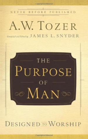 god by a w tozer complete text a w tozer on making the right choice a ...