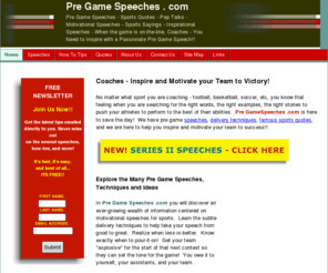 ... Pre Game Speeches . com has speeches, famous sports quotes, pep talks