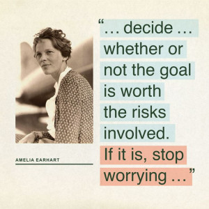 inspiration... Amelia Earhart