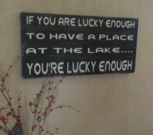 Lake sign 12x24 favorite saying or quote distressed- Summer lake decor ...