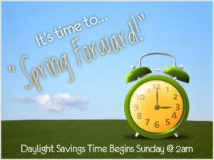 spring time change 2014 | Spring Forward into Daylight Savings Time