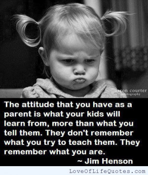 Jim Henson quote On attitude