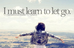 must learn to let go