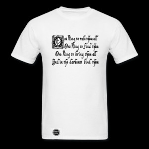One ring to rule them all T-Shirts