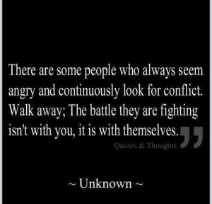 Quote #conflict #battles #angry