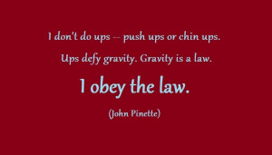 John Pinette - you crack me up. :)