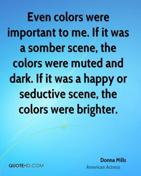 donna-mills-donna-mills-even-colors-were-important-to-me-if-it-was-a ...