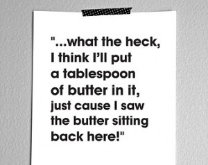 ... Dean Quote -Digital File, funny, humor, black and white, kitchen quote