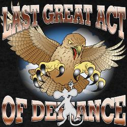 Last Great Act Of Defiance Eagle And Mouse | Search Results | Steal ...