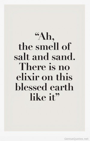 Smell sand tumblr quotes