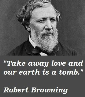 Robert browning famous quotes 2