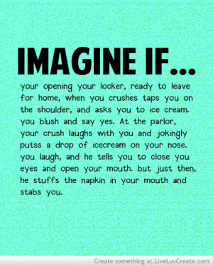 Imagine If Your Crush