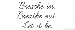 black and white, breathe, exhale, in, inhale, love. breath, out, quote ...