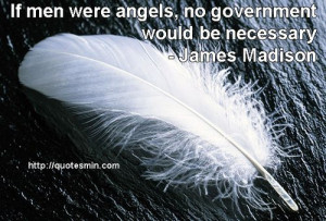 ... James Madison. For more Quotes http://quotesmin.com/author/James