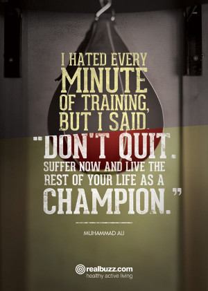 Muhammad Ali sporting motivational quote