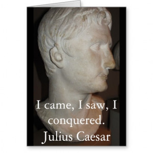 Julius Caesar QUOTATION famous quote Greeting Cards