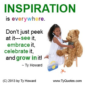 Ty Howard Quote on Inspiration, Inspirational Quotes