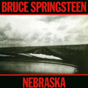Nebraska by Bruce Springsteen (1982)
