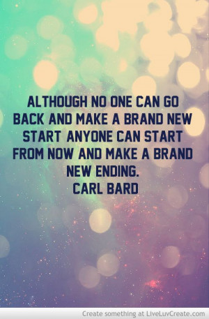 ... Quotes, Branding New Quotes, A Years From Now Quotes, Start New Quotes