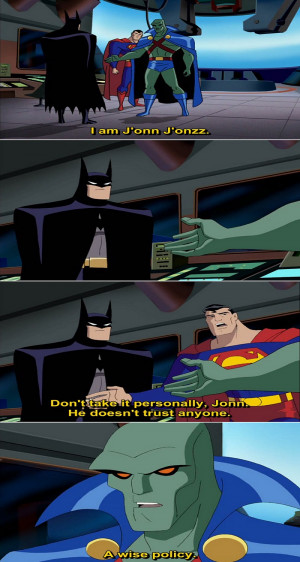 Quote from Justice League Animated Series