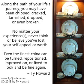 ty howard quote on being broken self worth quotes