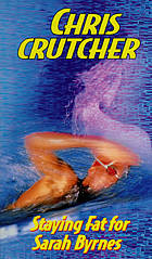 Staying fat for Sarah Byrnes Review