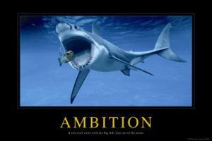 ambition inspirational motivational poster