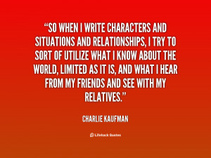 Charlie Kaufman Quotes