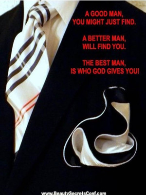 Good Man vs Better Man vs Godly man