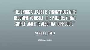 Becoming a leader is synonymous with becoming yourself. It is ...