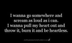 Just Want To Scream Quotes I wanna cry quotes,