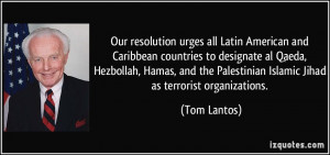 ... Hezbollah, Hamas, and the Palestinian Islamic Jihad as terrorist