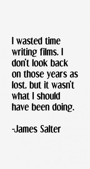 James Salter Quotes & Sayings