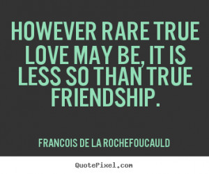 ... more love quotes inspirational quotes life quotes friendship quotes