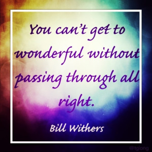 bill withers # quotes
