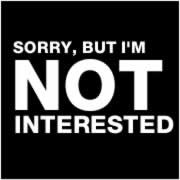 not-interested.jpg#not%20interested%20180x180