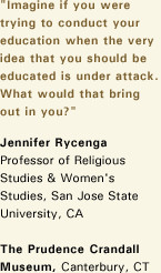 Prudence Crandall Quotes